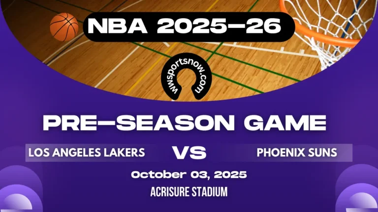 NBA Live | LAL vs PHX PreSeason Game | Score & Stream Info & Links